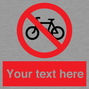 Custom No Cycling Sign